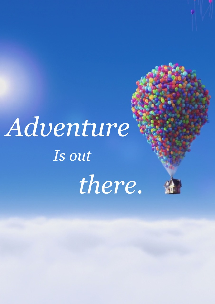 Adventure is Out There